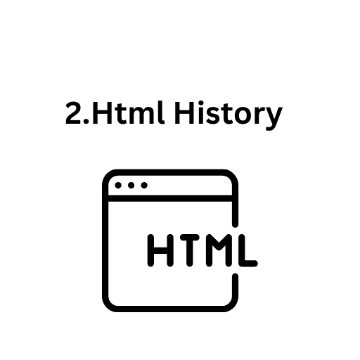 2.Html History